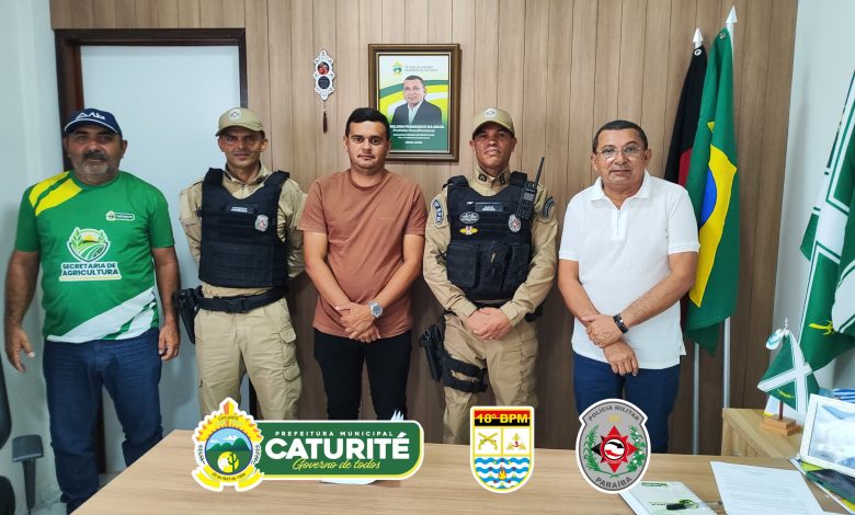 Prefeitura de Caturité reforça parceria com Polícia Militar para ampliar a segurança no município Prefeitura de Caturité reforça parceria com Polícia Militar para ampliar a segurança no município