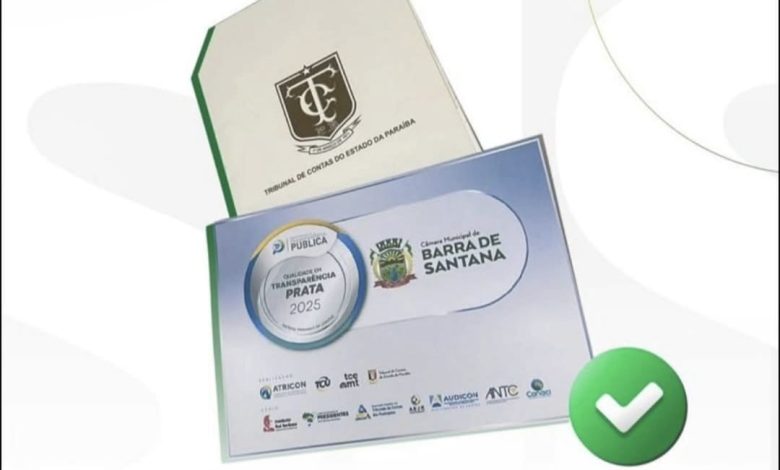 Câmara Municipal de Barra de Santana conquista Selo Prata em Transparência Pública