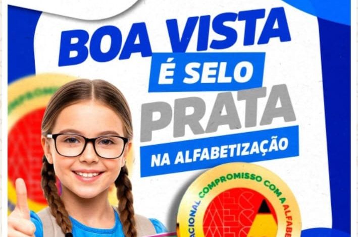 Prefeitura de Boa Vista comemora Selo Prata de Alfabetização como reflexo de investimentos na educação