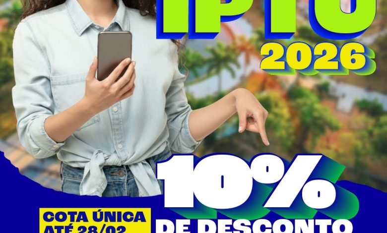 Prefeitura de Campina Grande lança campanha do IPTU 2026 com 10% de desconto até 28 de fevereiro